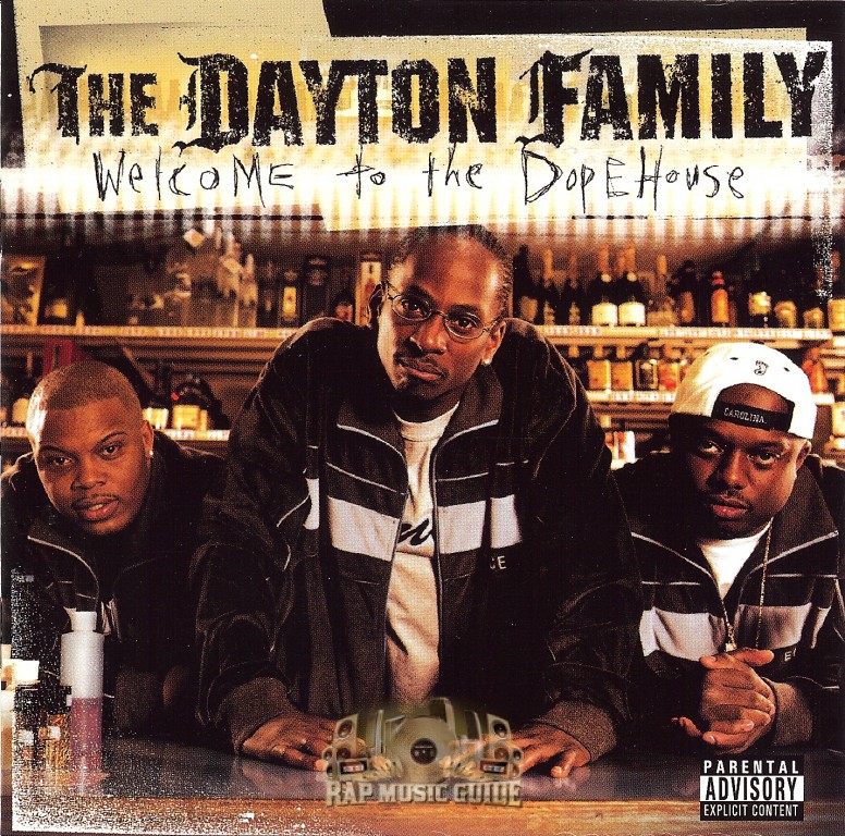 The Dayton Family - Welcome To The Dope House: CD | Rap Music Guide